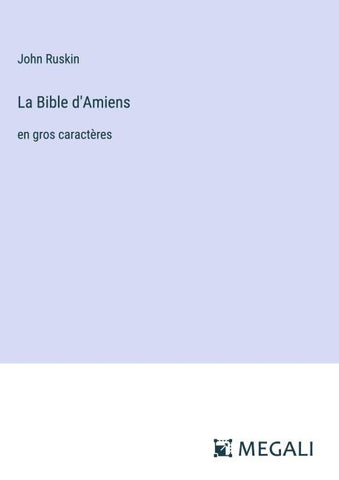 La Bible d'Amiens
