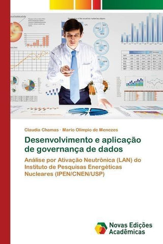 Desenvolvimento e aplicação de governança de dados