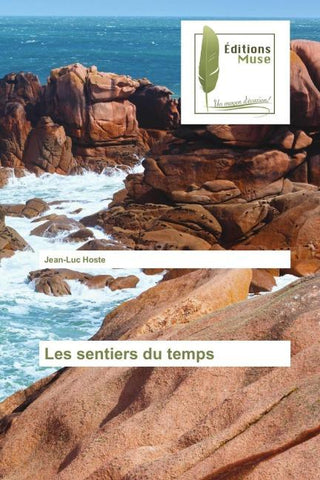 Les sentiers du temps