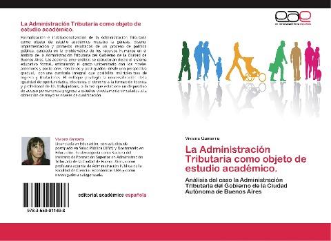 La Administración Tributaria como objeto de estudio académico.