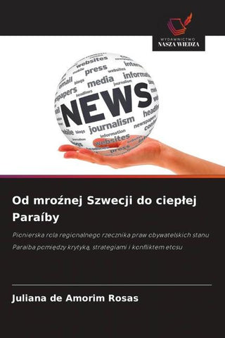 Od mro¿nej Szwecji do ciep¿ej Paraíby