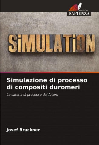 Simulazione di processo di compositi duromeri