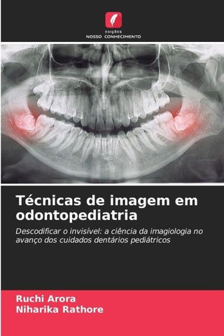 Técnicas de imagem em odontopediatria