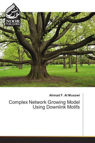 Complex Network Growing Model Using Downlink Motifs
