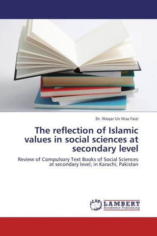 The reflection of Islamic values in social sciences at secondary level