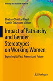 Impact of Patriarchy and Gender Stereotypes on Working Women