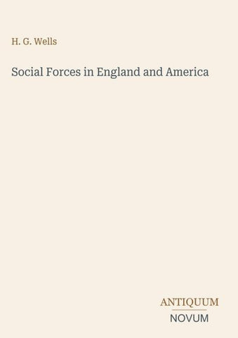 Social Forces in England and America