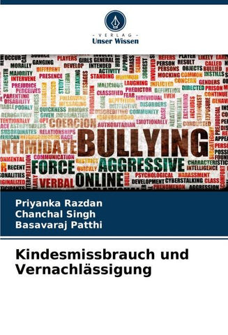Kindesmissbrauch und Vernachlässigung