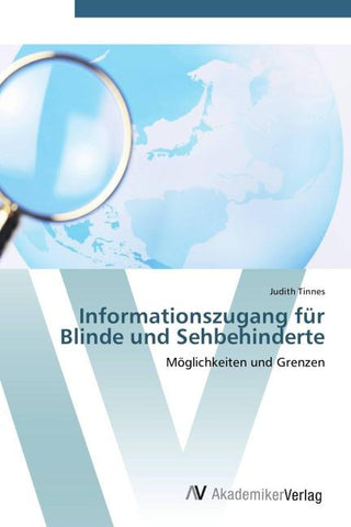 Informationszugang für Blinde und Sehbehinderte