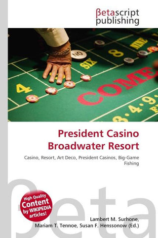 President Casino Broadwater Resort