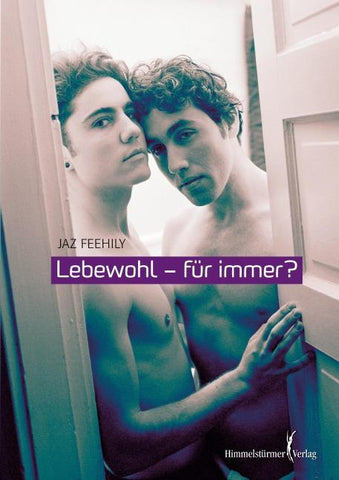 Lebewohl – für immer
