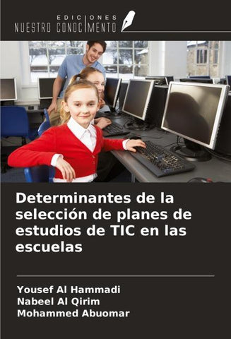 Determinantes de la selección de planes de estudios de TIC en las escuelas
