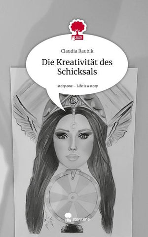 Die Kreativität des Schicksals. Life is a Story - story.one