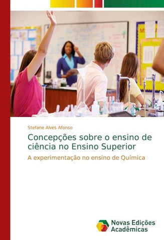 Concepções sobre o ensino de ciência no Ensino Superior