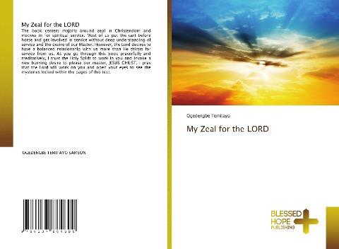 My Zeal for the LORD