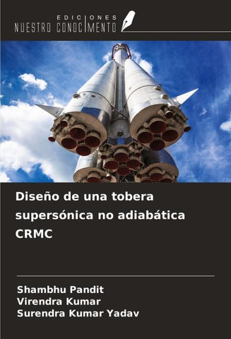 Diseño de una tobera supersónica no adiabática CRMC