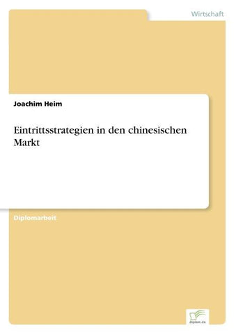 Eintrittsstrategien in den chinesischen Markt