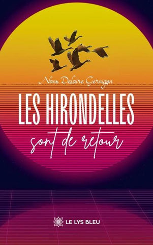 Les hirondelles sont de retour