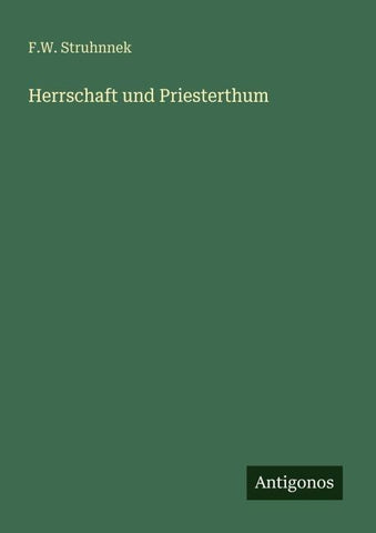 Herrschaft und Priesterthum