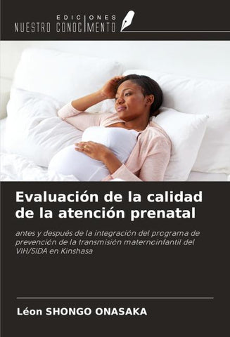 Evaluación de la calidad de la atención prenatal
