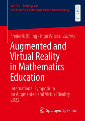Augmented and Virtual Reality in Mathematics Education