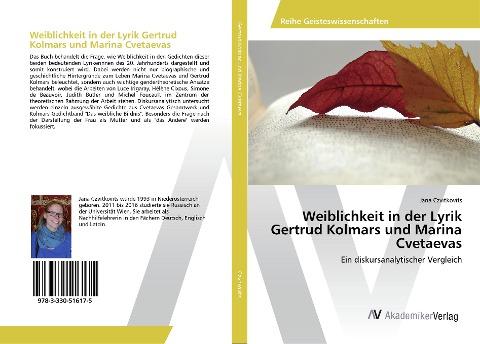 Weiblichkeit in der Lyrik Gertrud Kolmars und Marina Cvetaevas