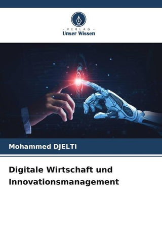 Digitale Wirtschaft und Innovationsmanagement