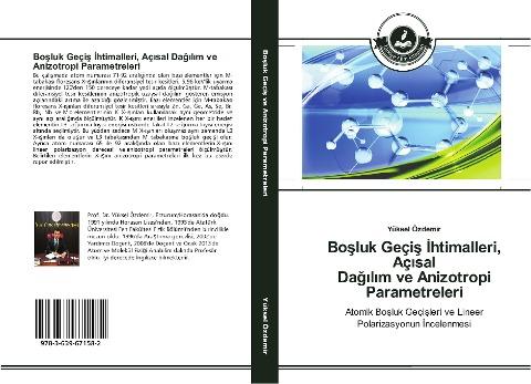 Bo¿luk Geçi¿ ¿htimalleri, Aç¿sal Da¿¿l¿m ve Anizotropi Parametreleri