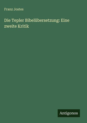 Die Tepler Bibelübersetzung: Eine zweite Kritik