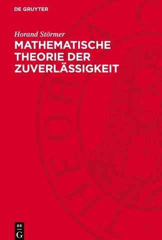 Mathematische Theorie der Zuverlässigkeit