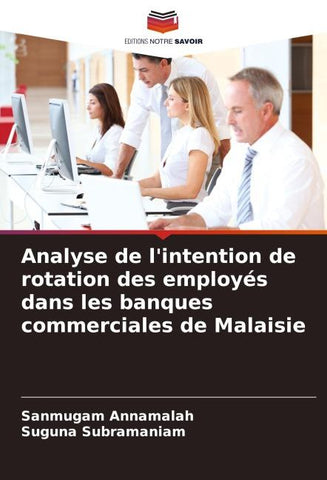 Analyse de l'intention de rotation des employés dans les banques commerciales de Malaisie
