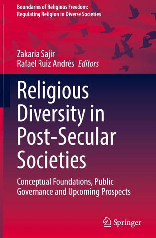 Religious Diversity in Post-Secular Societies