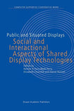 Public and Situated Displays