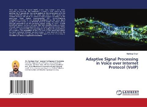 Adaptive Signal Processing in Voice over Internet Protocol (VoIP)