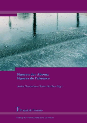 Figuren der Absenz - Figures de l'absence