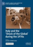 Italy and the 'Shock of the Global' during the 1970s