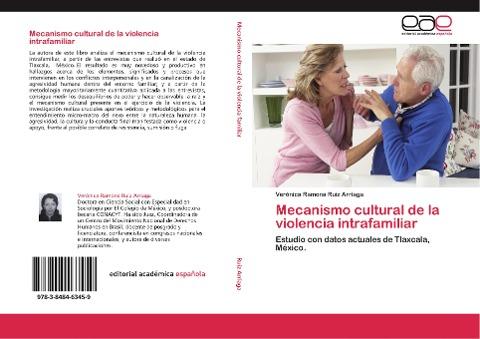 Mecanismo cultural de la violencia intrafamiliar
