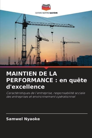 MAINTIEN DE LA PERFORMANCE : en quête d'excellence