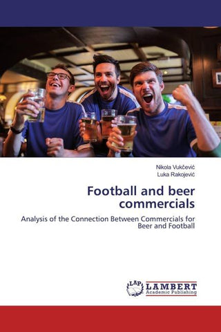 Football and beer commercials