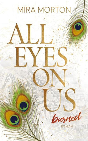 All eyes on us - Burned