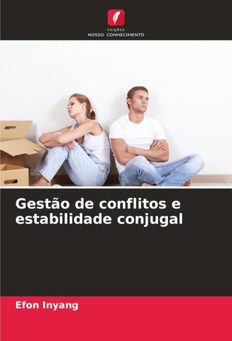 Gestão de conflitos e estabilidade conjugal