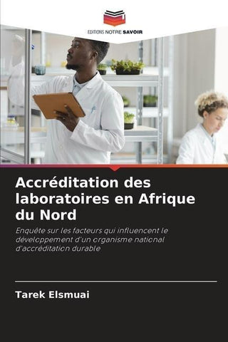 Accréditation des laboratoires en Afrique du Nord