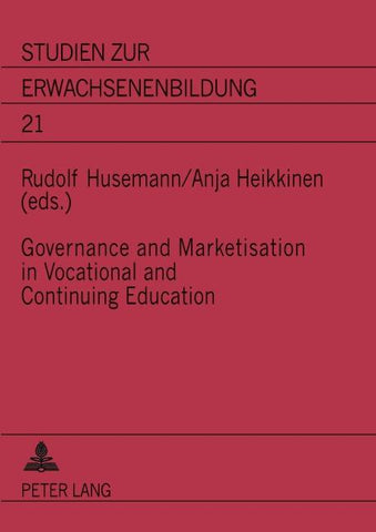 Governance and Marketisation in Vocational and Continuing Education
