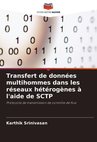 Transfert de données multihommes dans les réseaux hétérogènes à l'aide de SCTP