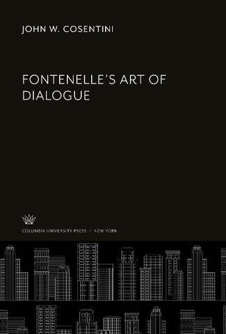 Fontenelle'S Art of Dialogue