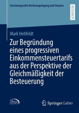 Zur Begründung eines progressiven Einkommensteuertarifs aus der Perspektive der Gleichmäßigkeit der Besteuerung