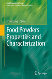 Food Powders Properties and Characterization