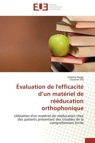 Évaluation de l'efficacité d'un matériel de rééducation orthophonique