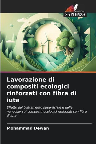 Lavorazione di compositi ecologici rinforzati con fibra di iuta