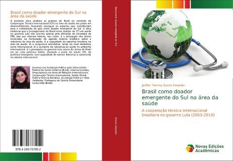 Brasil como doador emergente do Sul na área da saúde